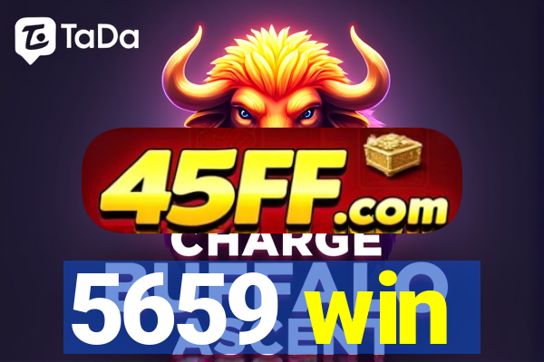 5659 win